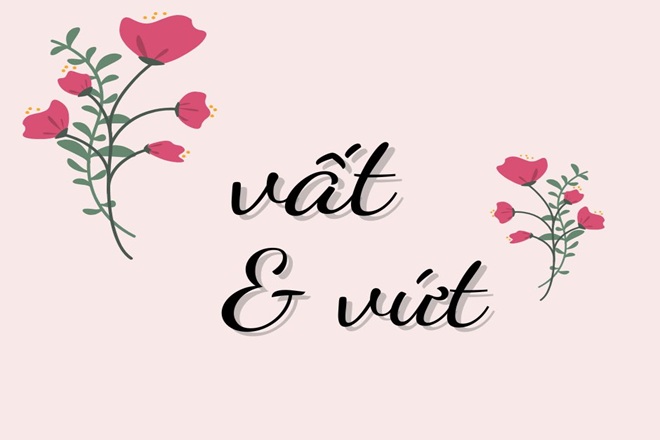 Vất hay Vứt?
