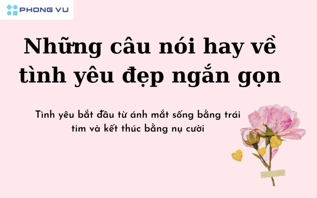 Những Câu Nói Hay Về Tình Yêu Và Cuộc Sống Gallery 2