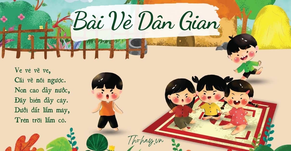 Vè Dân Gian: Nguồn Gốc, Ý Nghĩa và Những Bài Vè Hay