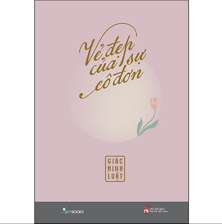 Vẻ đẹp của sự cô đơn