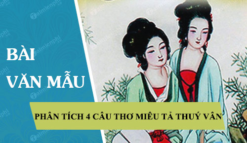 Vẻ đẹp Thuý Vân qua 4 câu thơ