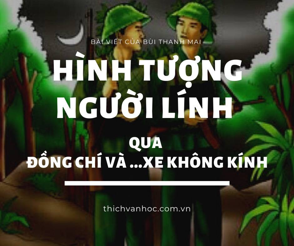 Vẻ đẹp người lính trong "Đồng chí" và "Bài thơ về tiểu đội xe không kính" Gallery 2