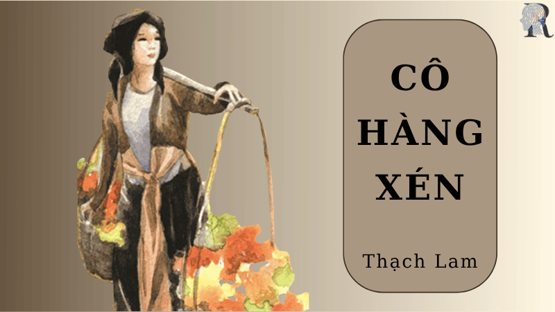 Cảm nhận vẻ đẹp của nhân vật cô hàng xén Gallery 2