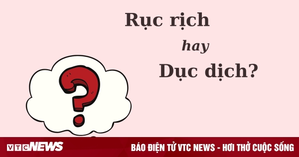Dục dịch hay rục rịch? Sự khác biệt và cách sử dụng Gallery 2