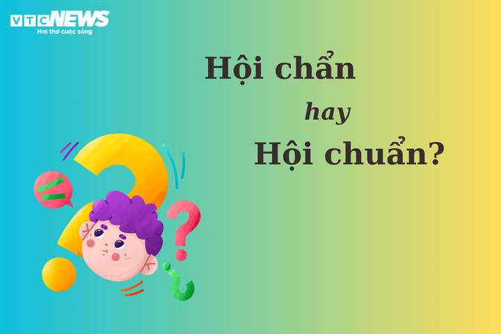 Hội chuẩn hay hội chẩn? Gallery 2