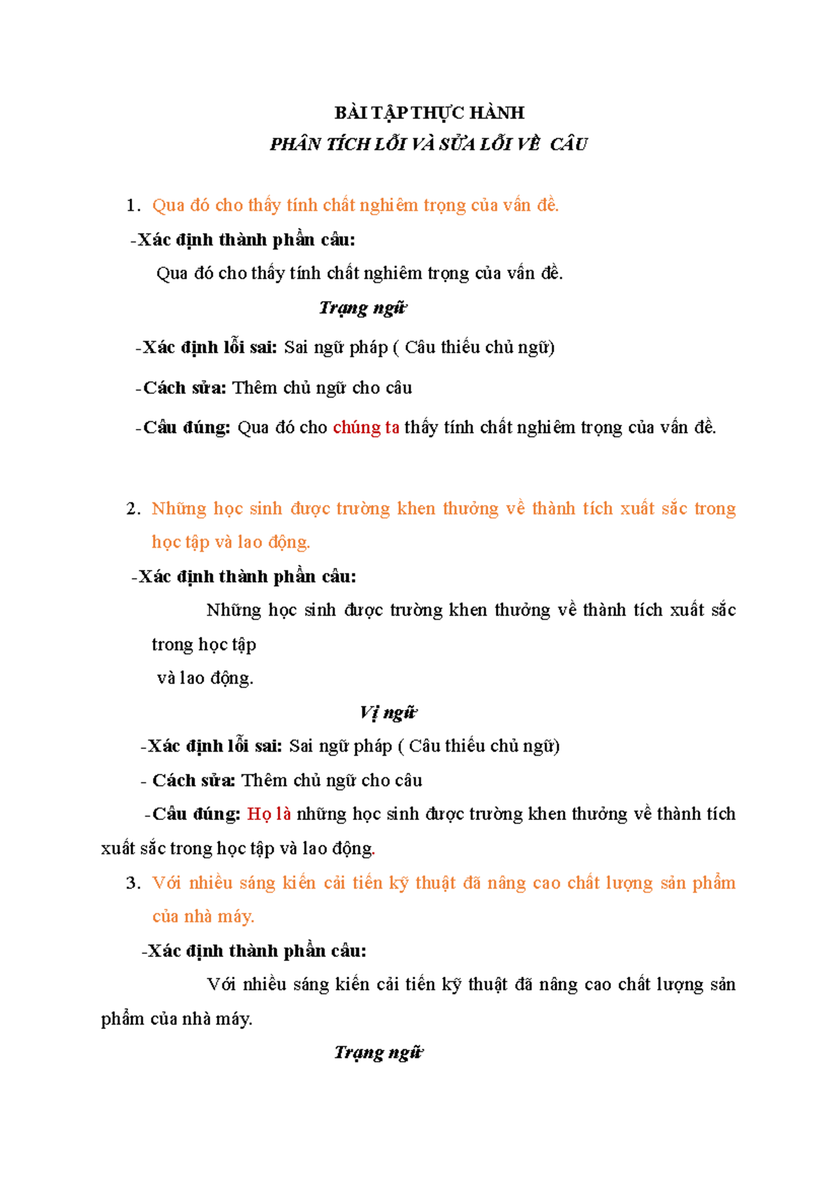 Xác định lỗi sai trong các câu sau và sửa lại cho đúng Gallery 2