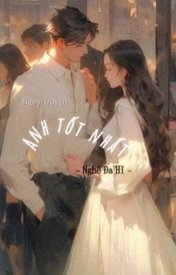 Anh tốt nhất truyện Gallery 2