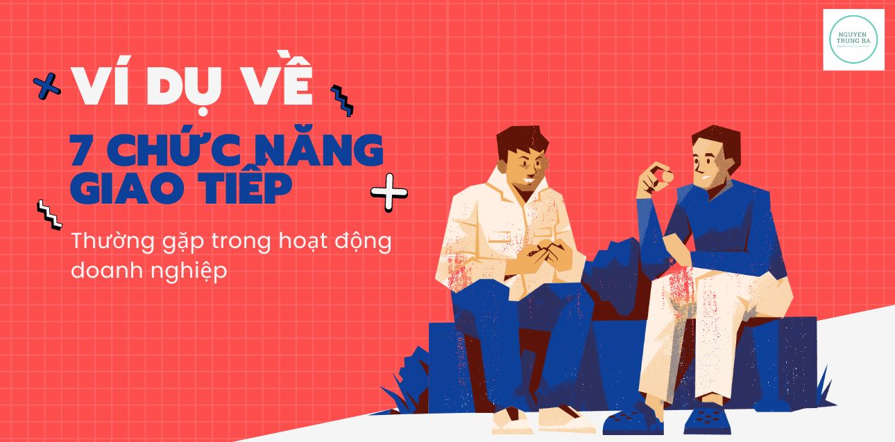 Ví dụ về chức năng giao tiếp của ngôn ngữ