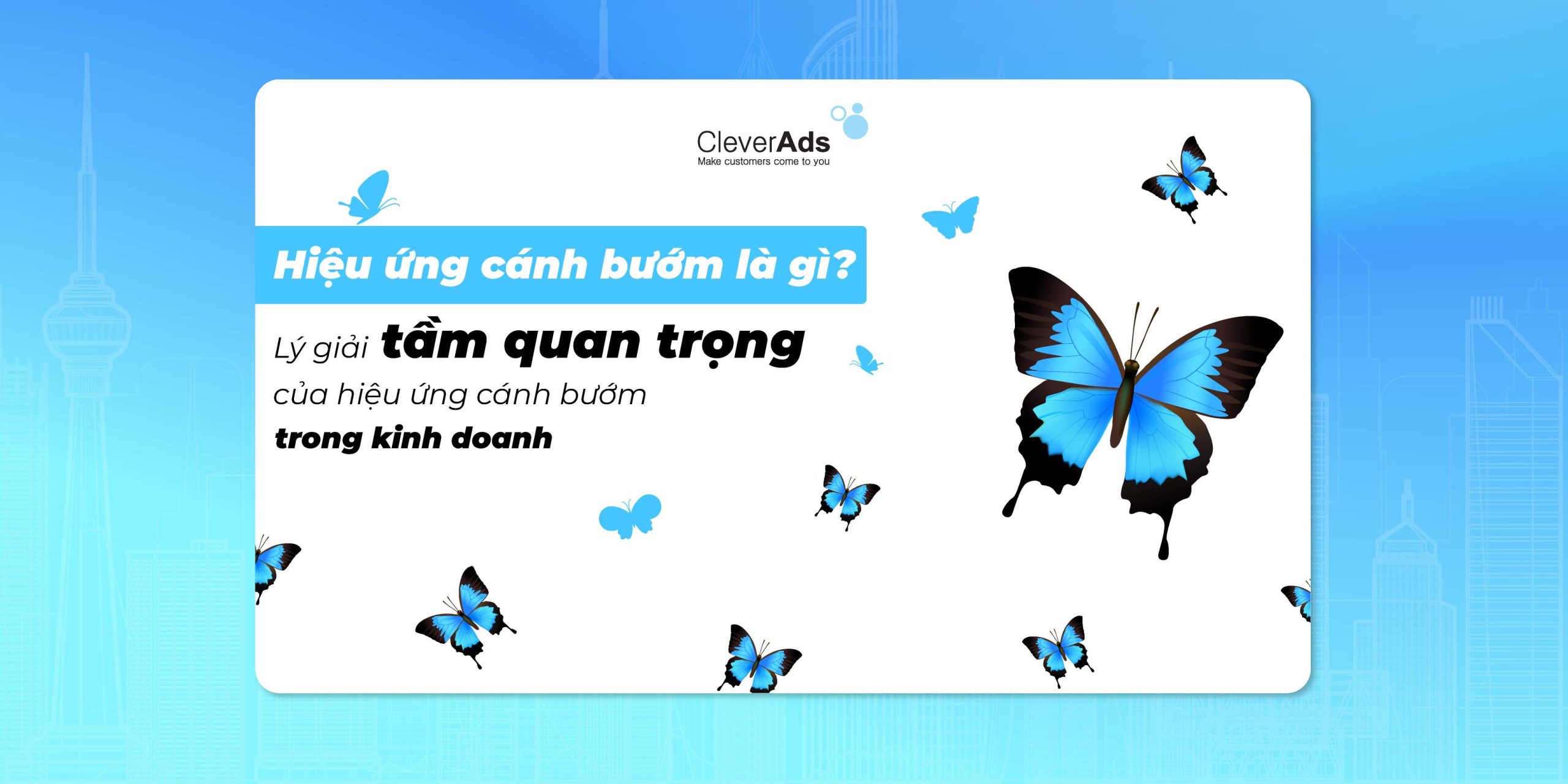 Hiệu ứng cánh bướm là gì? Ví dụ minh họa