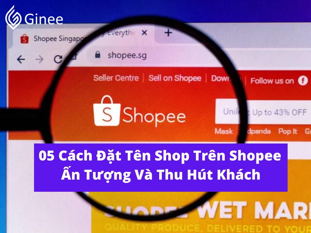 Cách Đặt Tên Shopee Thu Hút Khách Hàng: Bí Quyết Thành Công Gallery 2