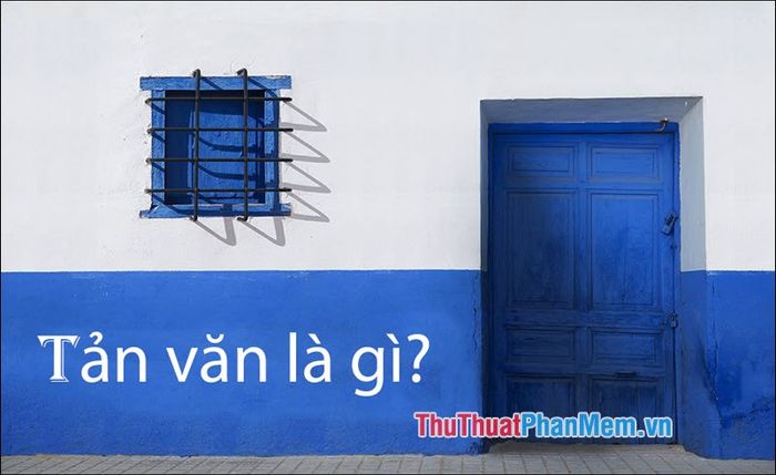 Văn Tản Mạn Là Gì? Gallery 2