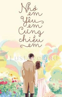 Truyện Nhớ Em, Yêu Em, Cưng Chiều Em Gallery 2