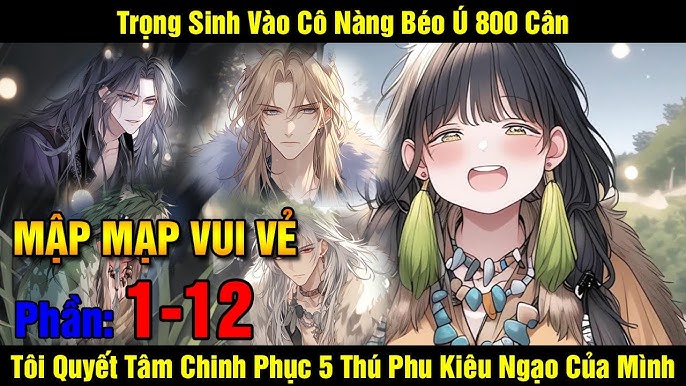 Ngôn Tình Nữ Chính Mập Mạp: Những Câu Chuyện Tình Yêu Đầy Lôi Cuốn Gallery 1