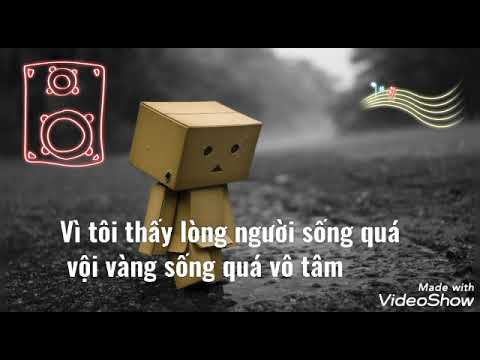 Vì Tôi Thấy Lòng Người Sống Quá Vội Vàng Gallery 1