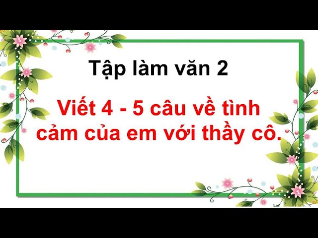 Tình cảm của em với thầy cô Gallery 2