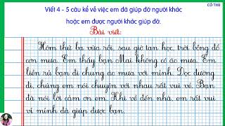 45 Câu Kể Về Việc Em Đã Giúp Đỡ Người Khác Hoặc Em Được Người Khác Giúp Đỡ