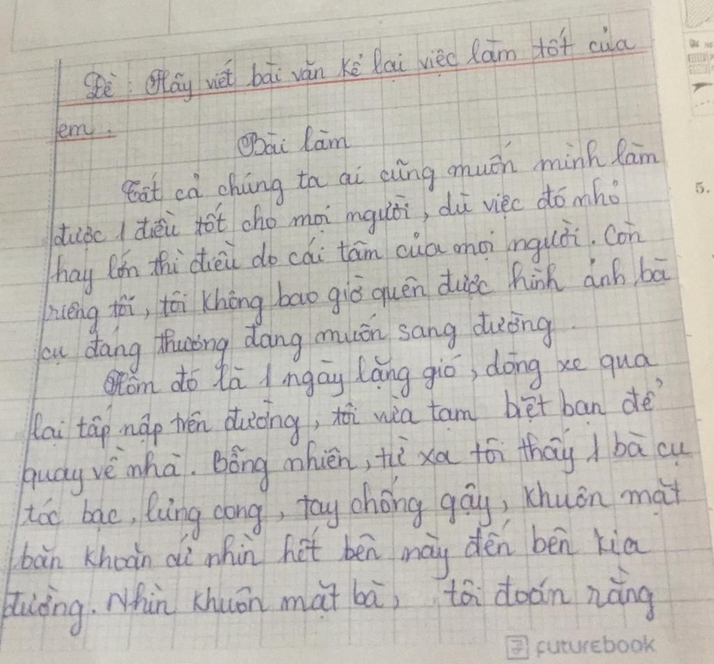 Bài Văn Kể Lại Trải Nghiệm Một Lần Em Giúp Đỡ Người Khác Hoặc Được Người Khác Giúp Đỡ