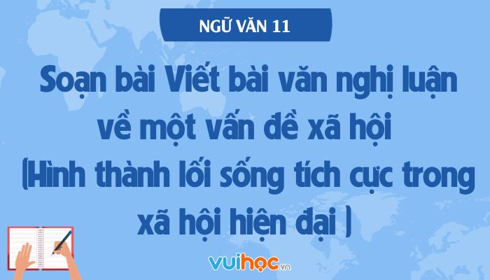 Hình thành lối sống tích cực trong xã hội hiện đại