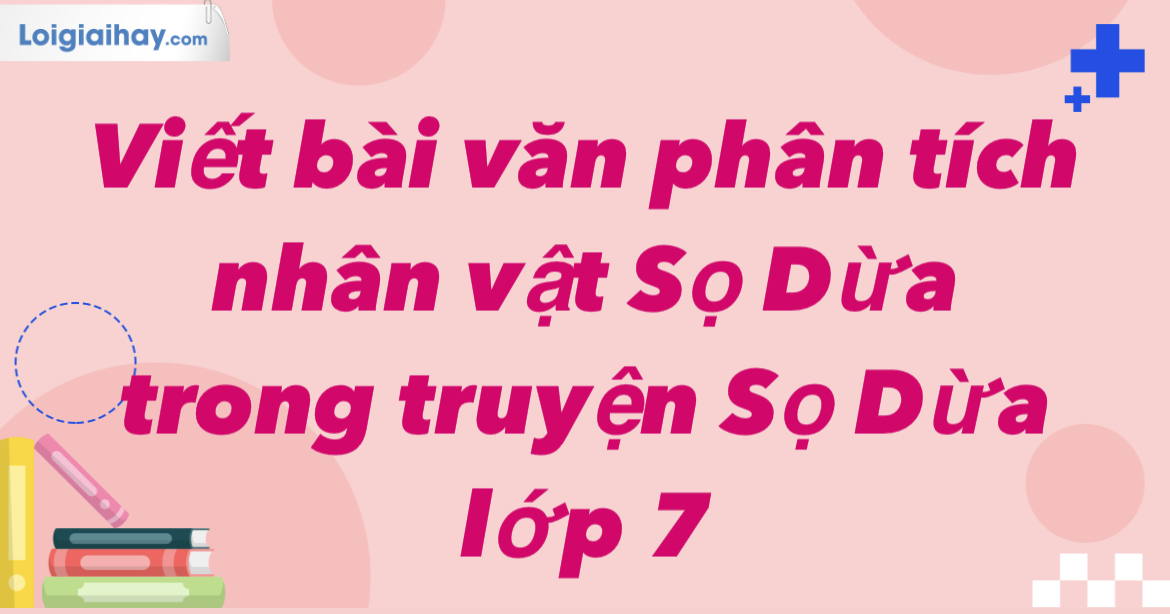 Phân tích đặc điểm nhân vật Sọ Dừa