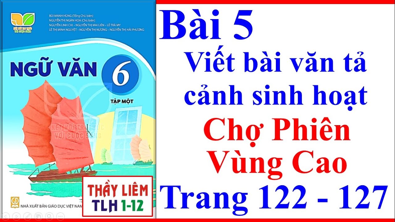 Bài Văn Tả Cảnh Sinh Hoạt Lớp 6 Trang 122