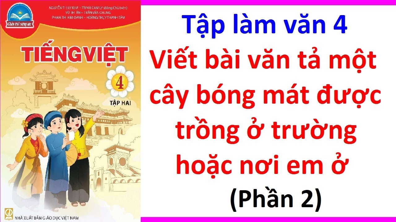 Bài Văn Tả Cây Bóng Mát Được Trồng Ở Trường Gallery 2