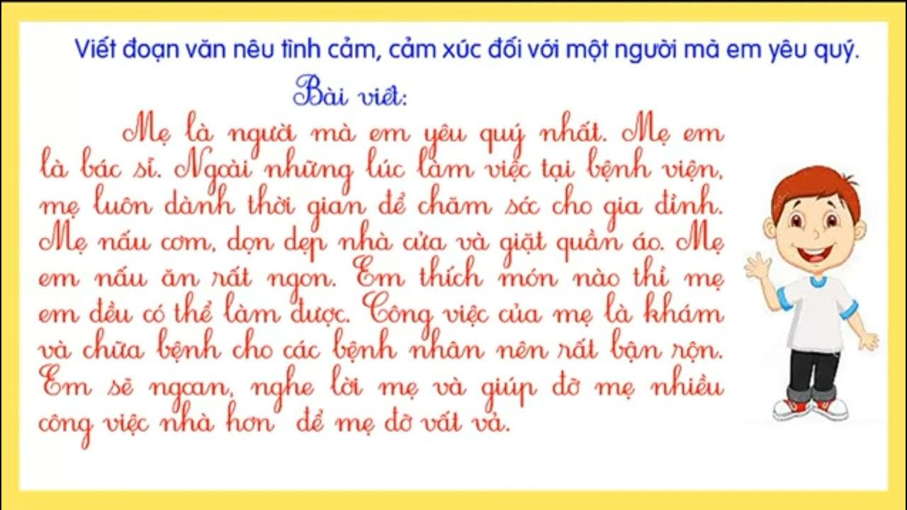 Viết đoạn văn nêu tình cảm cảm xúc của em