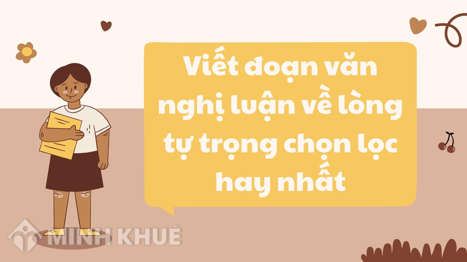 Viết Đoạn Văn Về Lòng Tự Trọng Lớp 9