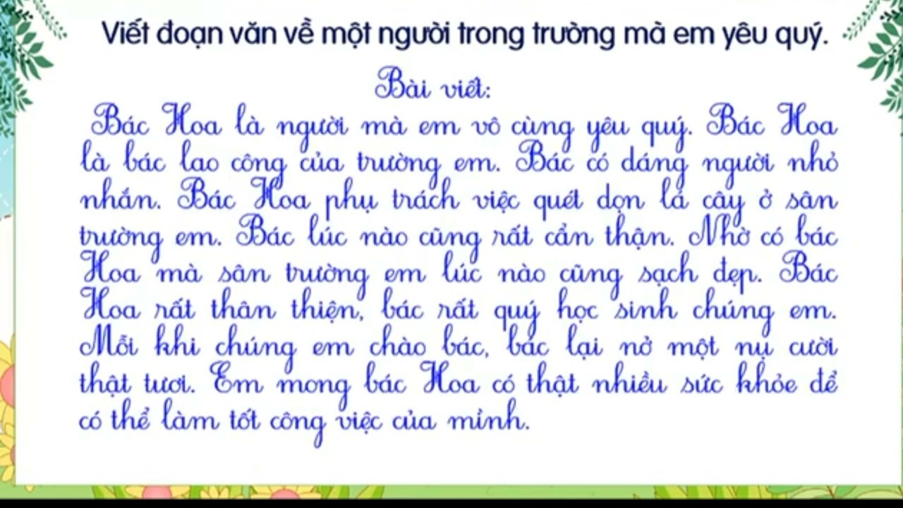 Viết đoạn văn về một người trong trường mà em yêu quý