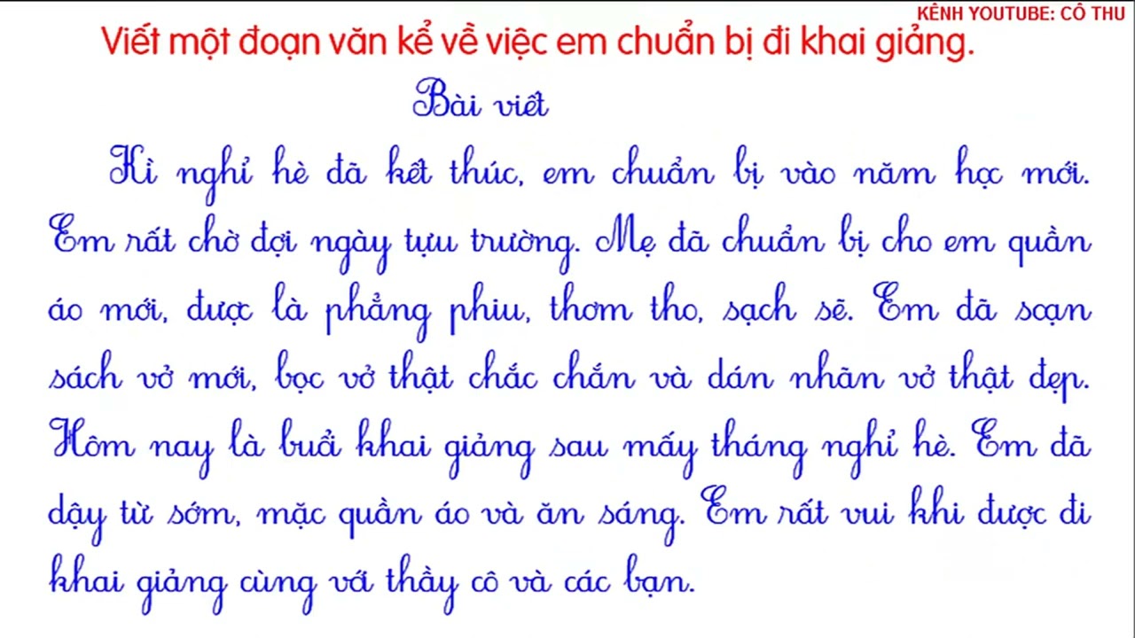Viết một đoạn văn kể về việc em chuẩn bị đi khai giảng