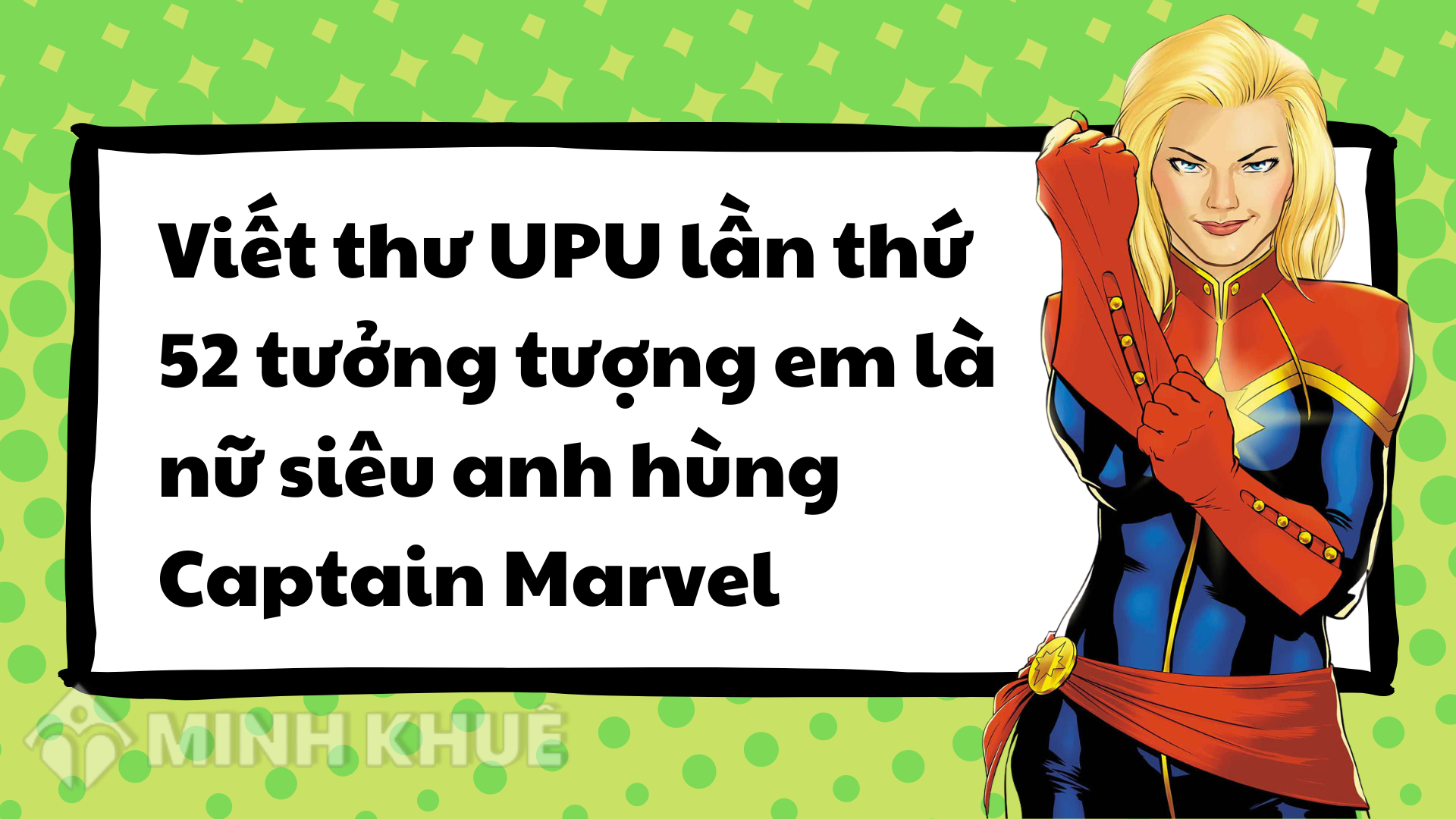 Viết Thư Tưởng Tượng Em Là Một Siêu Anh Hùng