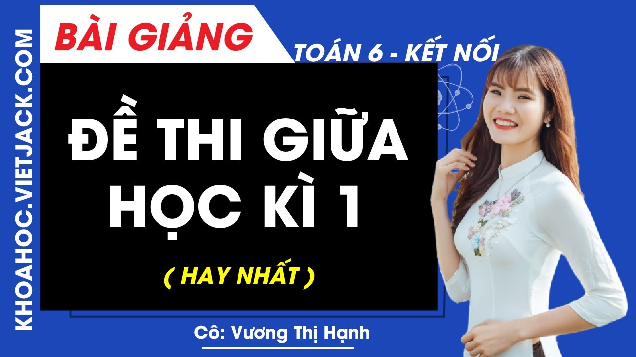 Vietjack Đề Thi Giữa Kì 1 Lớp 6