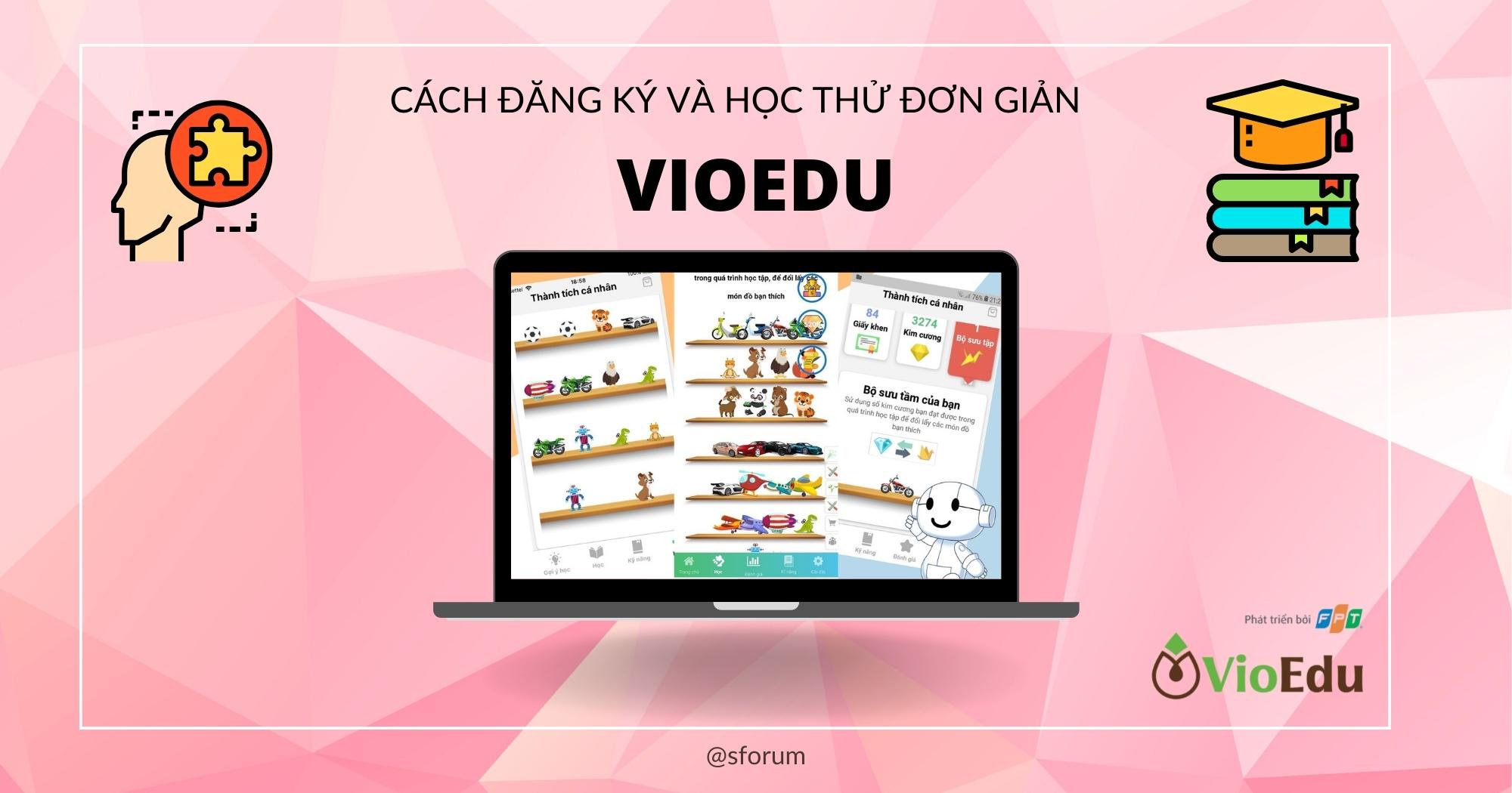 VioEdu Học Trực Tuyến Cấp Tiểu Học và Trung Học