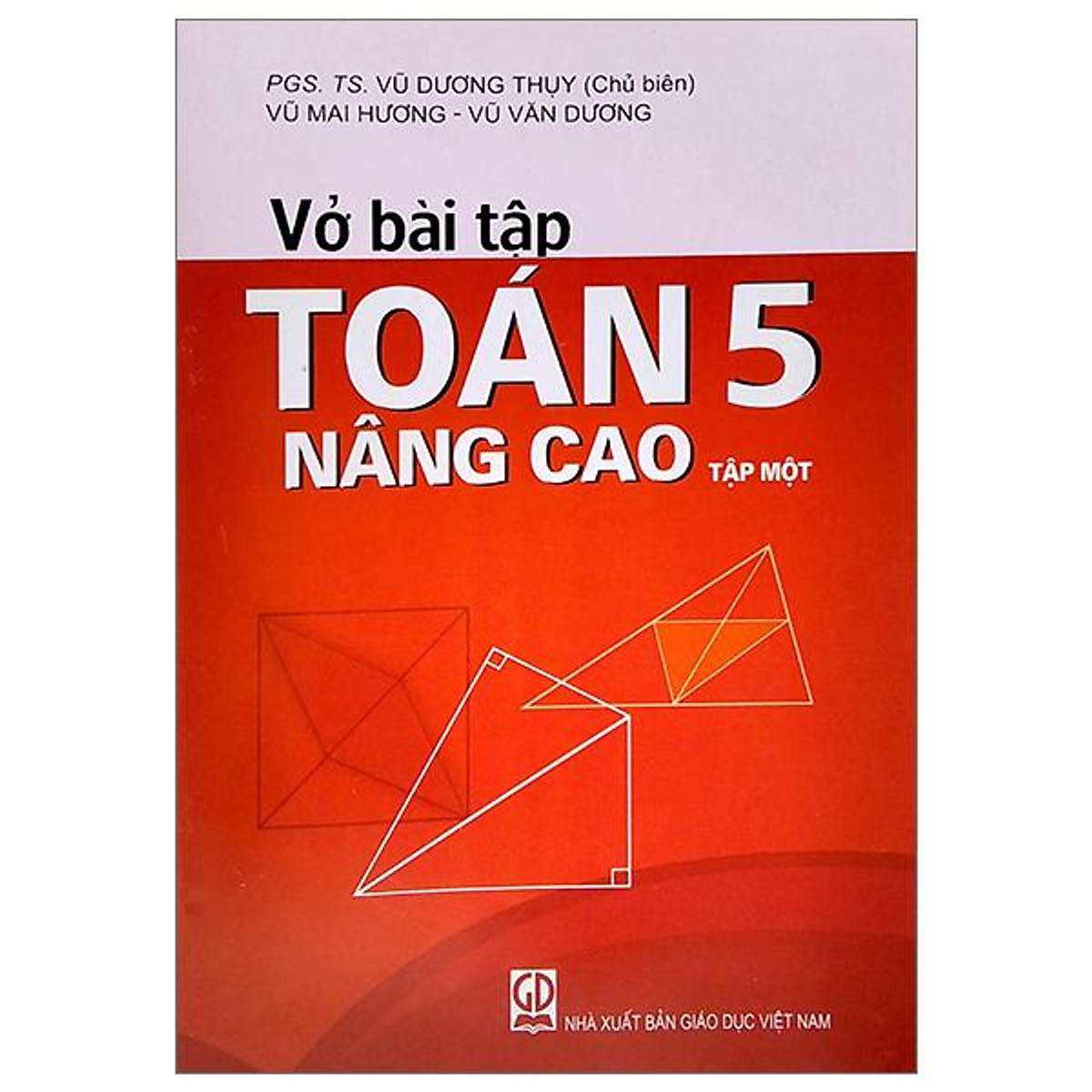 Vở Bài Tập Toán Nâng Cao: Hướng Dẫn Chọn và Sử Dụng Hiệu Quả