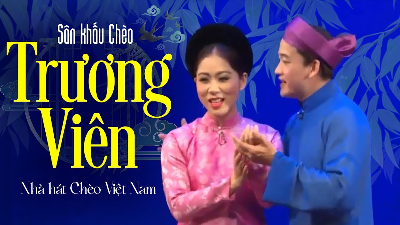 Vở Chèo Trương Viên