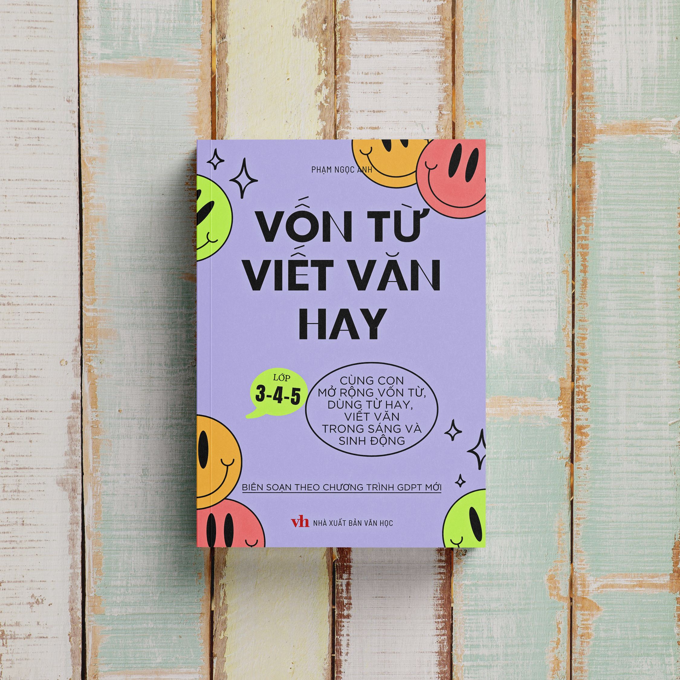 Vốn từ viết văn: Làm thế nào để nâng cao khả năng sử dụng từ ngữ?