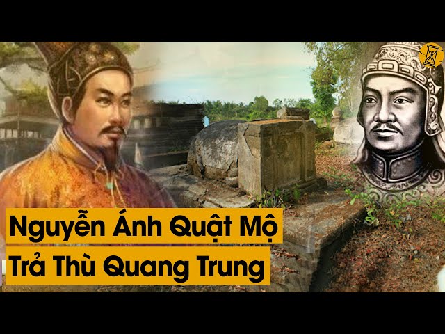 Vua Quang Trung quật mộ Chúa Nguyễn Gallery 2