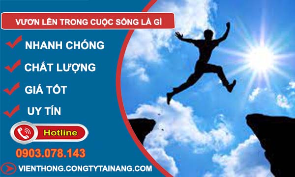 Vươn Lên Là Gì? Gallery 2