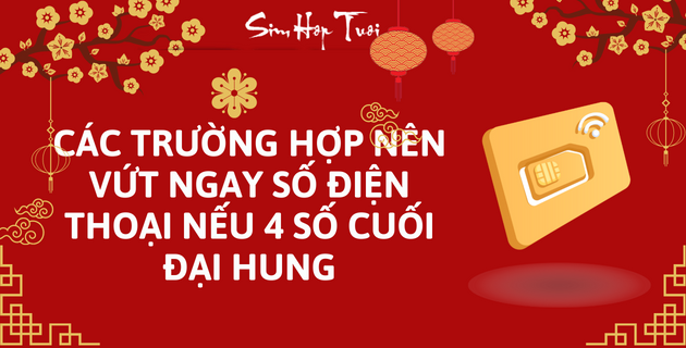 Vứt ngay số điện thoại nếu 4 số cuối