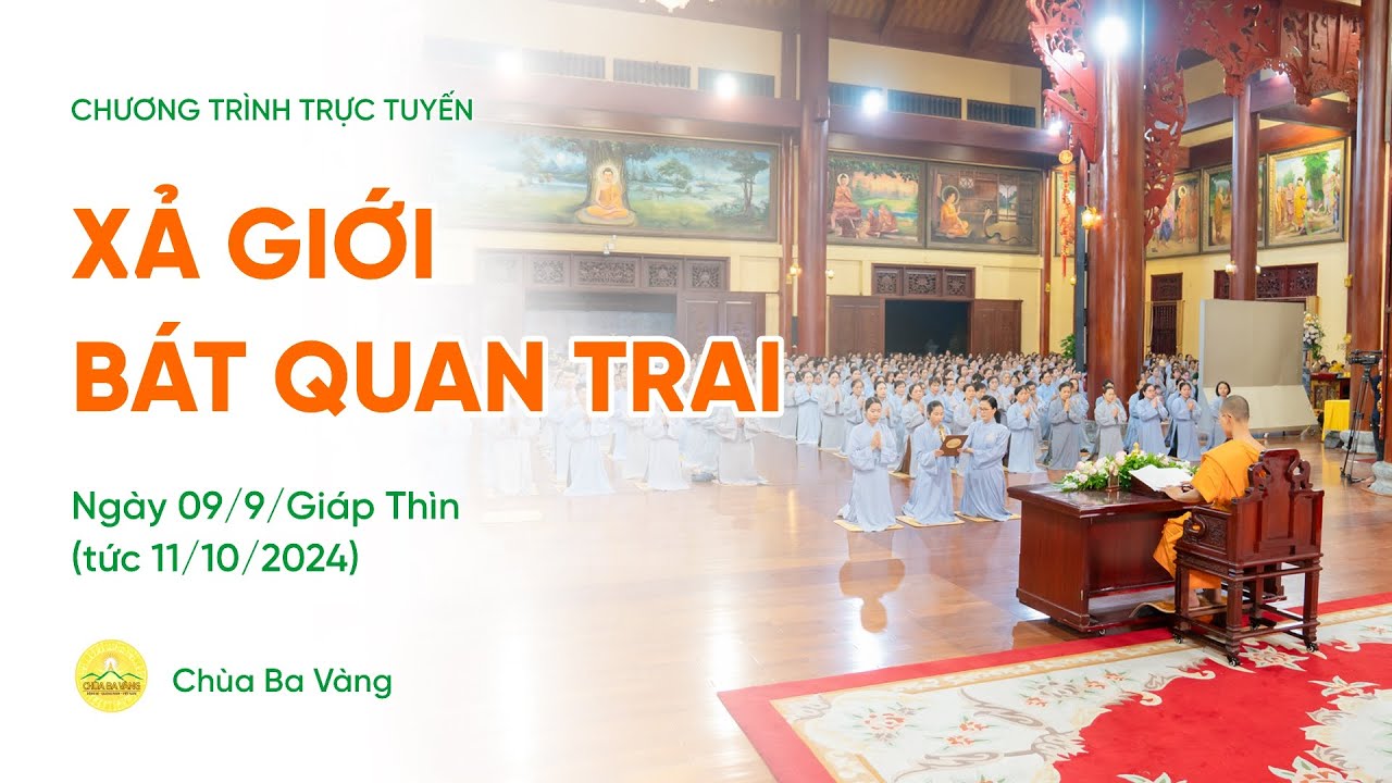 Xả giới Bát Quan Trai Chùa Ba Vàng