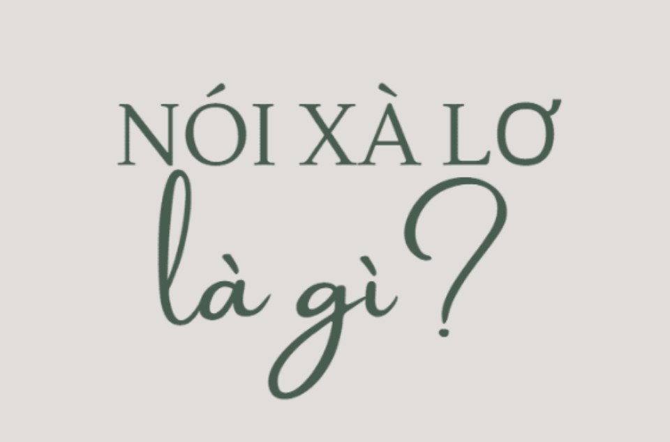 Xà lơ là gì?