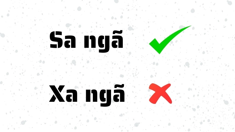 Xa ngã hay sa ngã?
