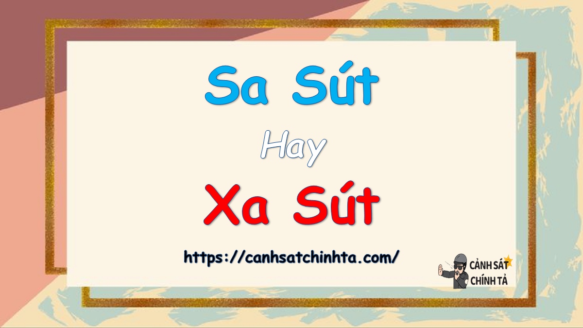 Xa Sút Là Gì? Nguyên Nhân Và Cách Khắc Phục
