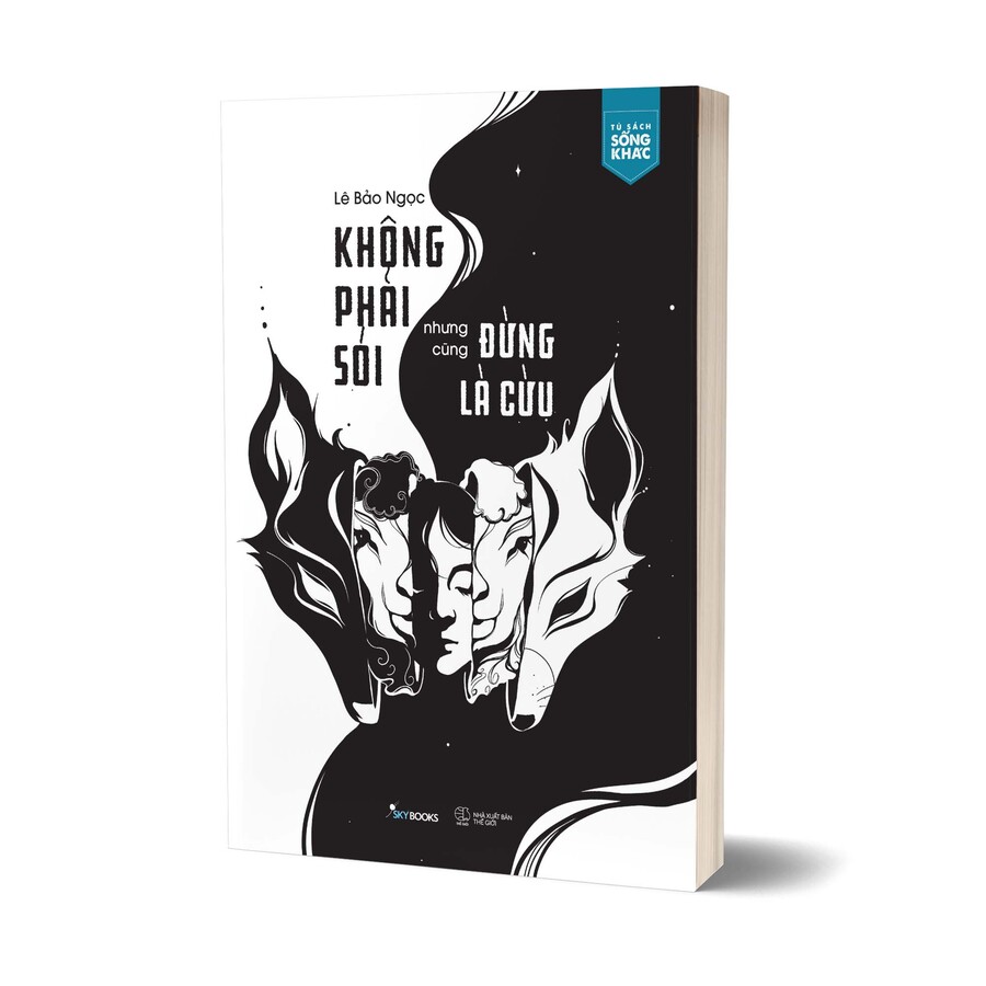 Không Là Sói Nhưng Cũng Đừng Là Cừu: Bí Quyết Sống Tự Tin Và Khôn Ngoan Gallery 2
