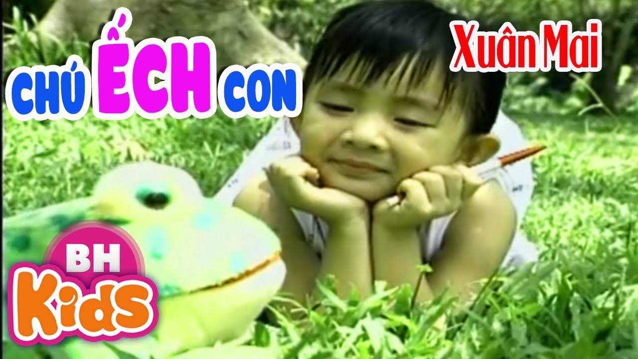 Xuân Mai Chú Ếch Con