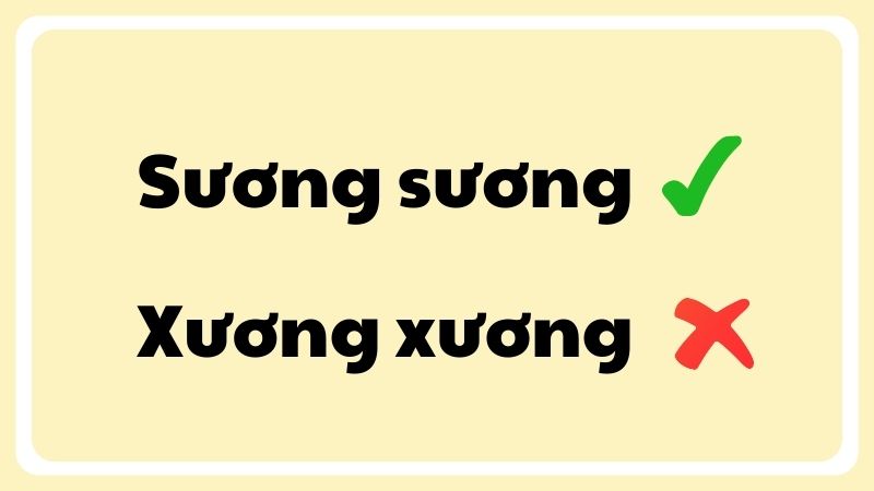 Xương xương hay sương sương?