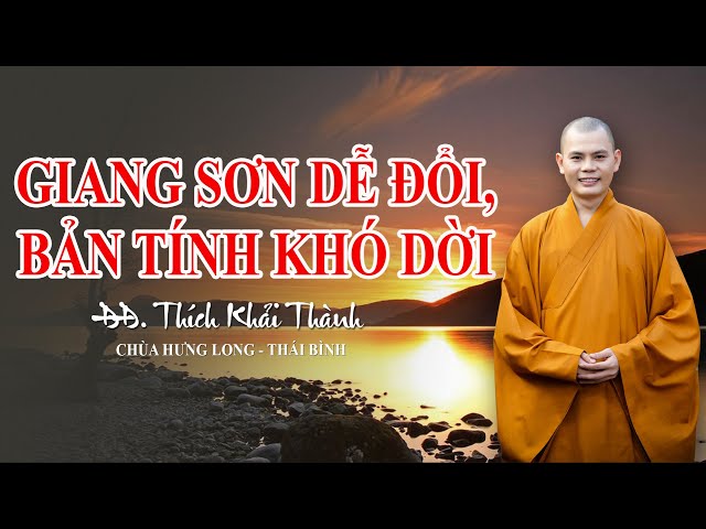 Giang Sơn Dễ Đổi Bản Tính Khó Dời Gallery 1