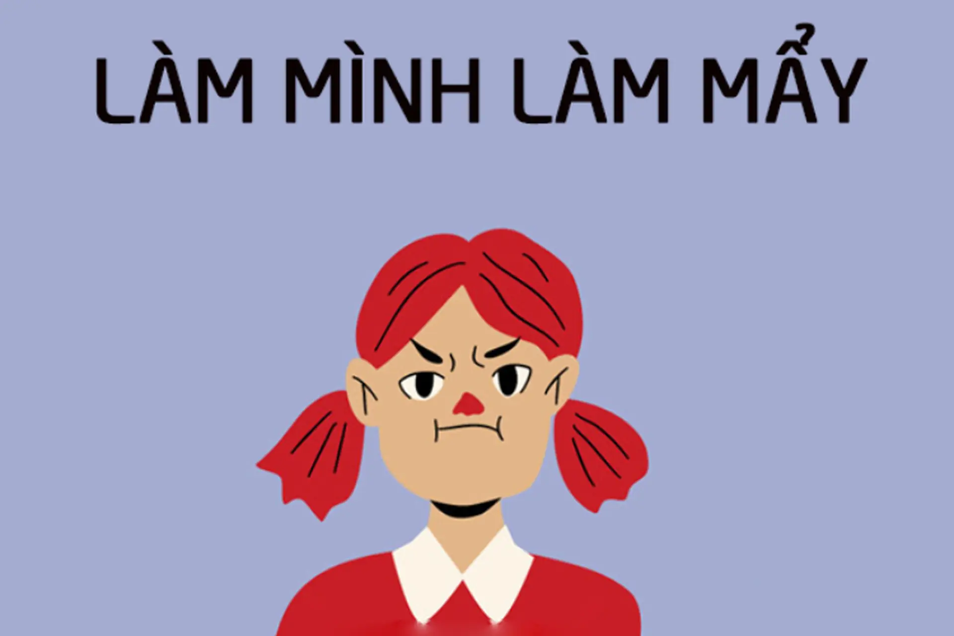 Làm mình làm mẩy có nghĩa là gì? Gallery 1