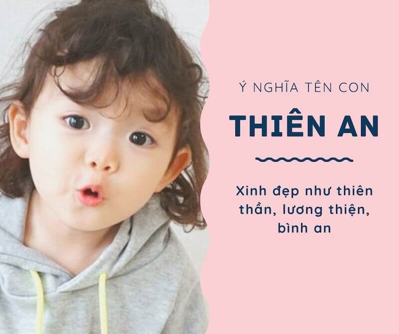 Thiên An Có Nghĩa Là Gì? Gallery 1