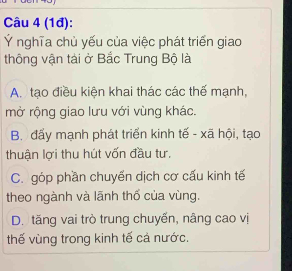 Ý nghĩa chủ yếu của việc phát triển giao thông vận tải ở Bắc Trung Bộ