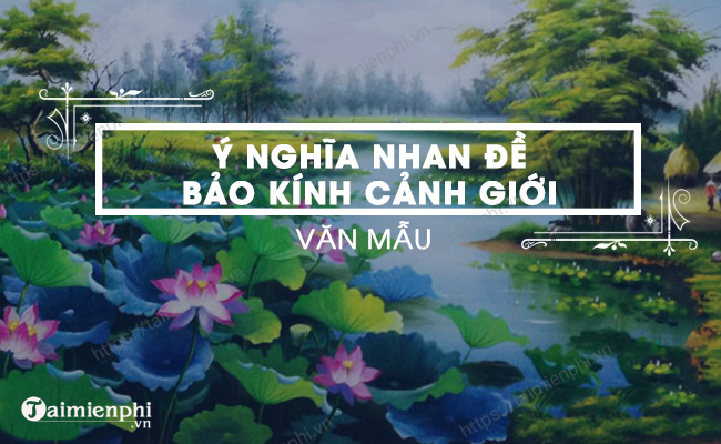 Bảo kính cảnh giới nghĩa là gì? Gallery 1